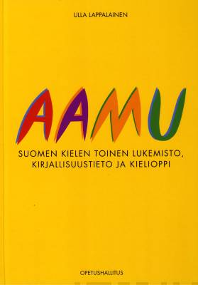 Aamu - Suomen kielen toinen lukemisto, kirjallisuustieto ja kielioppi