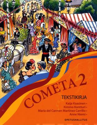 Cometa 2 Alaluokkien pitkän espanjan tekstikirja